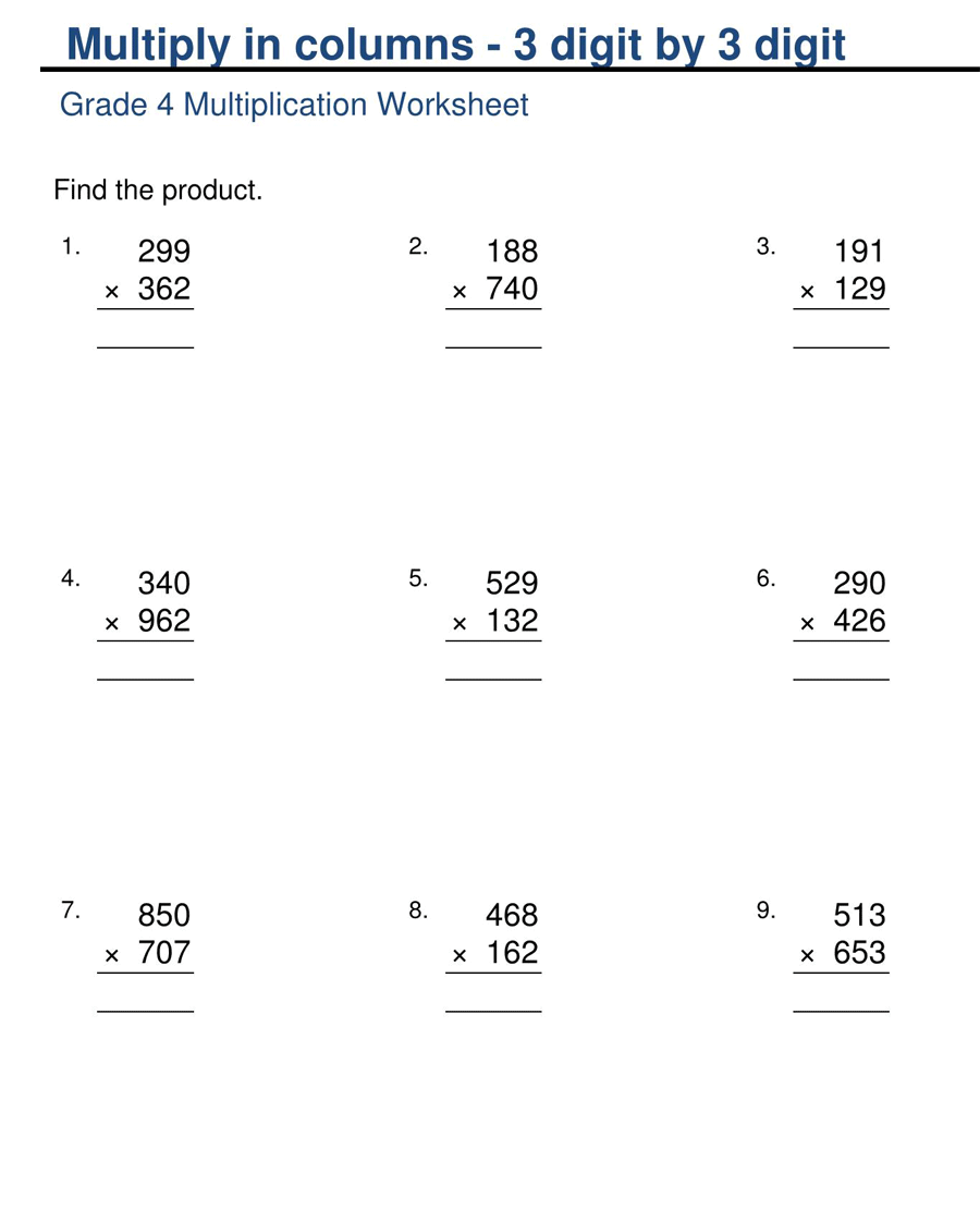 3 by 3 Digit Multiplication Grade 4