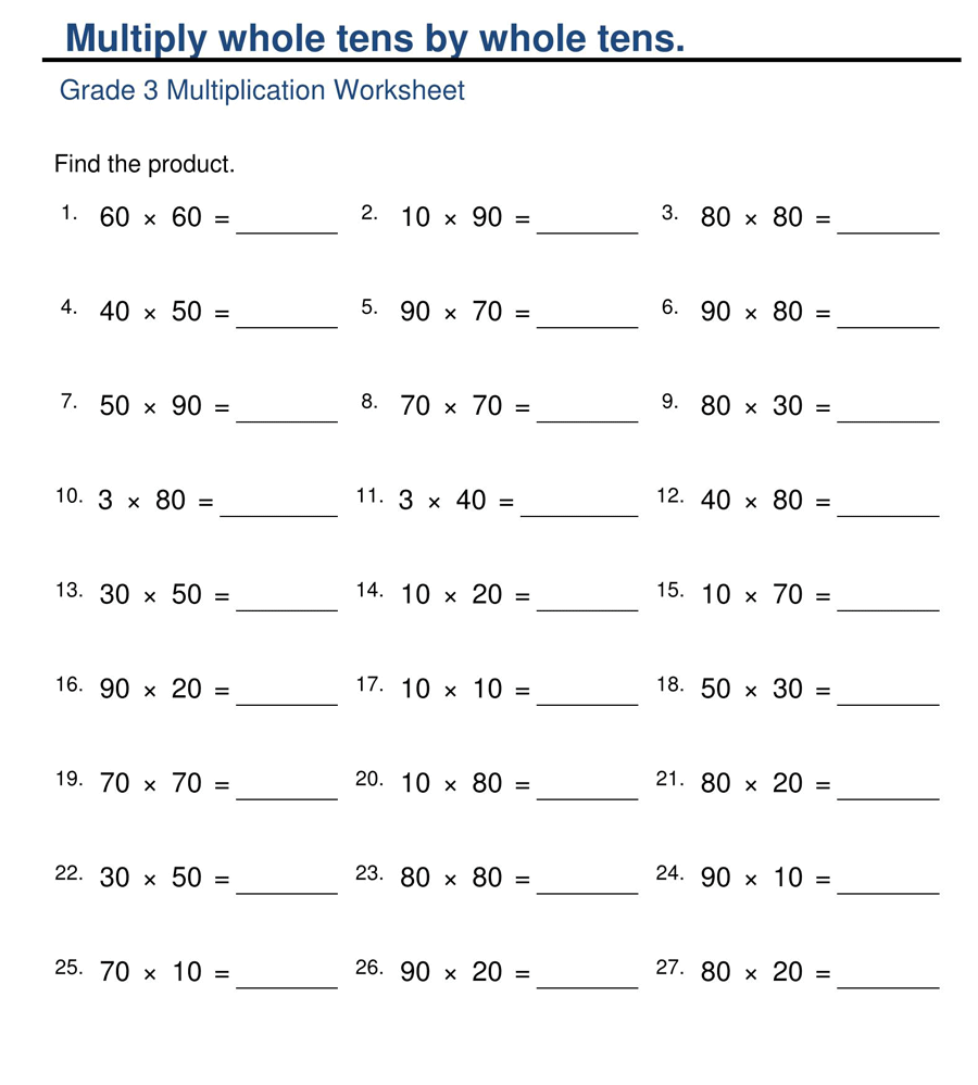 Grade 3 Multiplication Worksheet for Whole Tens