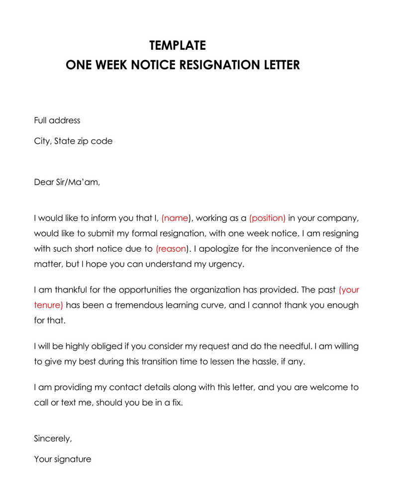 "Format for a one week resignation letter"
