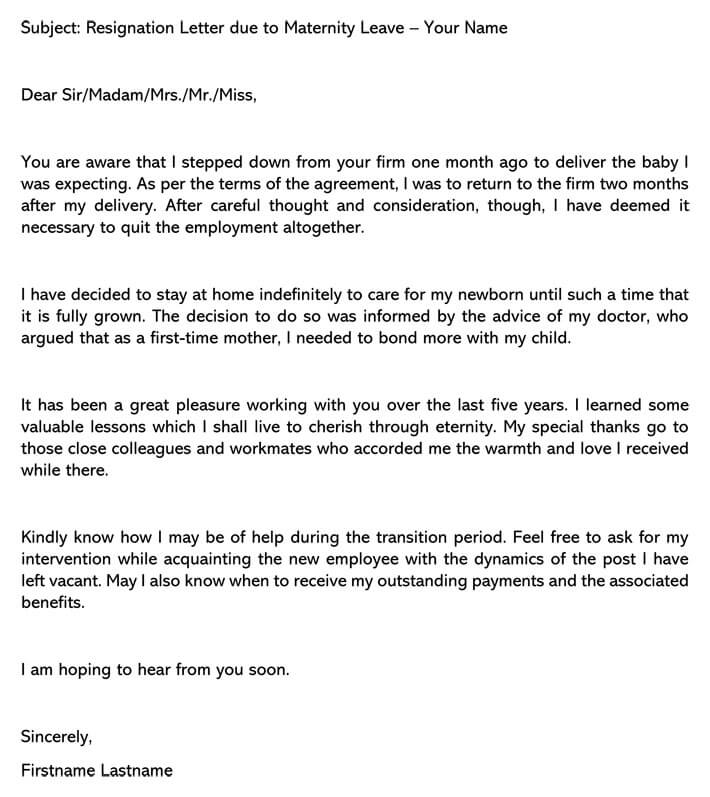 Sample Resignation Letters (During or After Maternity Leave)